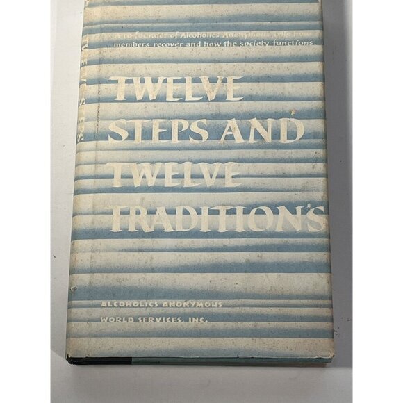 Twelve Steps and Twelve Tradition Hardcover Book Alcoholic Self Help - Picture 1 of 9